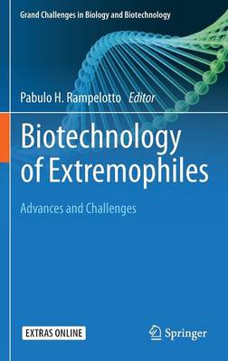 Pabulo H. Rampelotto (Ed.) - Biotechnology of Extremophiles:: Advances and Challenges - 9783319135205 - V9783319135205