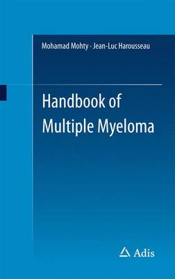 Mohty  Mohamad - Handbook of Multiple Myeloma - 9783319182179 - V9783319182179