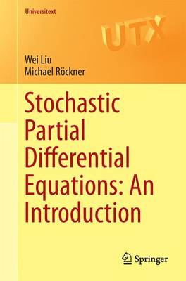 Wei Liu - Stochastic Partial Differential Equations: An Introduction - 9783319223537 - V9783319223537