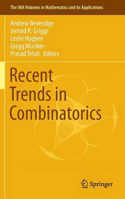 Andrew A. Beveridge (Ed.) - Recent Trends in Combinatorics - 9783319242965 - V9783319242965