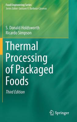 S. Donald Holdsworth - Thermal Processing of Packaged Foods - 9783319249025 - V9783319249025