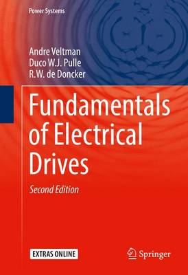 Andre Veltman - Fundamentals of Electrical Drives - 9783319294087 - V9783319294087