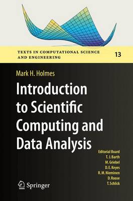 Mark H. Holmes - Introduction to Scientific Computing and Data Analysis - 9783319302546 - V9783319302546