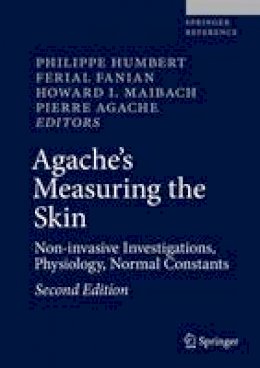 Humbert - Agache´s Measuring the Skin: Non-invasive Investigations, Physiology, Normal Constants - 9783319323817 - V9783319323817