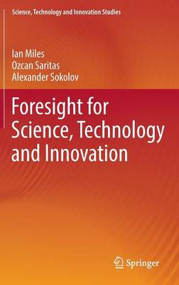 Ian Miles - Foresight for Science, Technology and Innovation - 9783319325729 - V9783319325729