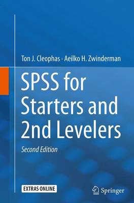Ton J. Cleophas - SPSS for Starters and 2nd Levelers - 9783319342504 - V9783319342504