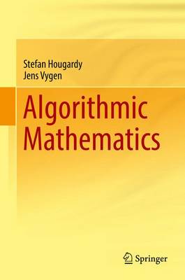 Stefan Hougardy - Algorithmic Mathematics: 2017 - 9783319395579 - V9783319395579