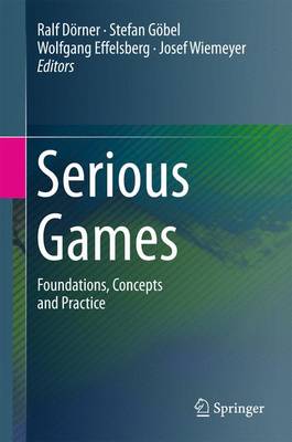 D Rner - Serious Games: Foundations, Concepts and Practice - 9783319406114 - V9783319406114