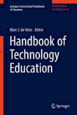 Marc J. de Vries (Ed.) - Handbook of Technology Education - 9783319446868 - V9783319446868