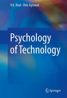 V. K. Kool - Psychology of Technology - 9783319453323 - V9783319453323