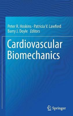 Peter R. Hoskins (Ed.) - Cardiovascular Biomechanics - 9783319464053 - V9783319464053