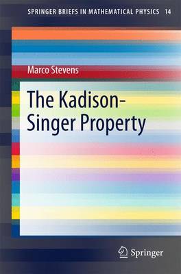 Marco Stevens - The Kadison-Singer Property - 9783319477015 - V9783319477015