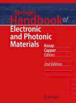 Peter Capper (Ed.) - Springer Handbook of Electronic and Photonic Materials - 9783319489315 - V9783319489315