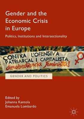 Johanna Kantola (Ed.) - Gender and the Economic Crisis in Europe: Politics, Institutions and Intersectionality - 9783319507774 - V9783319507774