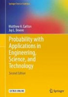 Matthew A. Carlton - Probability with Applications in Engineering, Science, and Technology - 9783319524009 - V9783319524009