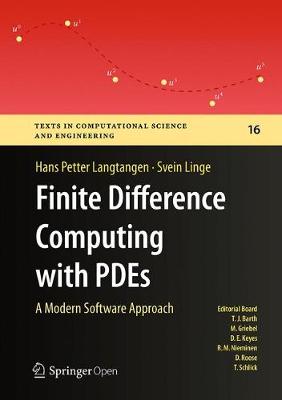 Hans Petter Langtangen - Finite Difference Computing with PDEs: A Modern Software Approach - 9783319554556 - V9783319554556