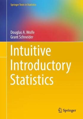 Douglas A. Wolfe - Intuitive Introductory Statistics - 9783319560700 - V9783319560700