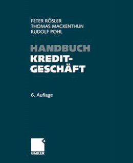 Peter Rösler - Handbuch Kreditgeschäft (German Edition) - 9783322903464 - V9783322903464