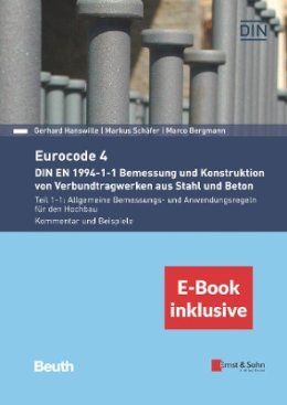 Bauforumstahl E.v. - Eurocode 4 Bemessung und Konstruktion von Verbundtragwerken aus Stahl und Beton. Kommentar - 9783433031827 - V9783433031827