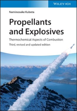 Naminosuke Kubota - Propellants and Explosives: Thermochemical Aspects of Combustion - 9783527331789 - V9783527331789