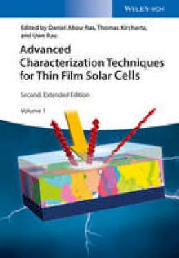 Daniel Abou-Ras - Advanced Characterization Techniques for Thin Film Solar Cells - 9783527339921 - V9783527339921