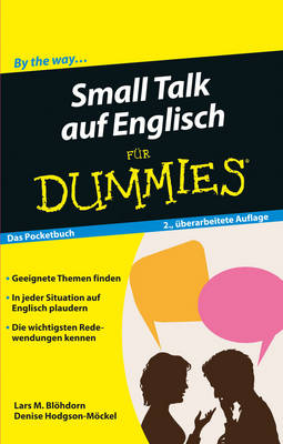 Lars M. Blöhdorn - Small Talk auf Englisch für Dummies - 9783527713158 - V9783527713158