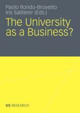 Iris Saliterer - The University as a Business - 9783531180458 - V9783531180458