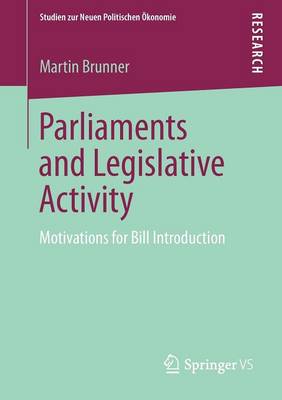 Martin Brunner - Parliaments and Legislative Activity - 9783531196114 - V9783531196114