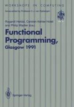 Rogardt Heldal - Functional Programming, Glasgow 1991 - 9783540197607 - V9783540197607