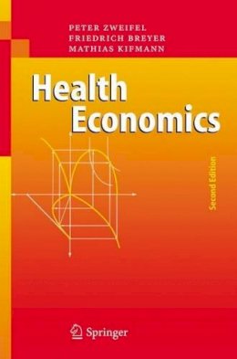 Peter Zweifel - Health Economics - 9783540278047 - V9783540278047