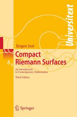 Jurgen Jost - Compact Riemann Surfaces: An Introduction to Contemporary Mathematics (Universitext) - 9783540330653 - V9783540330653