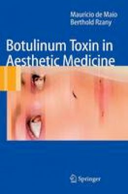 Mauricio de Maio - Botulinum Toxin in Aesthetic Medicine - 9783540340942 - V9783540340942