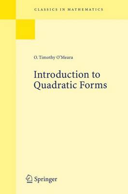 O. Timothy O´meara - Introduction to Quadratic Forms (Classics in Mathematics) - 9783540665649 - V9783540665649