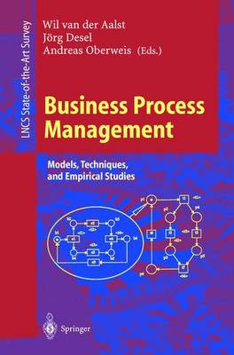 Wil Van Der Aalst (Ed.) - Business Process Management: Models, Techniques, and Empirical Studies (Lecture Notes in Computer Science) - 9783540674542 - V9783540674542