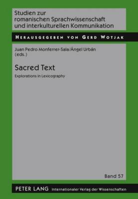 Juan Pedro Monferrer-Sala (Ed.) - Sacred Text: Explorations in Lexicography - 9783631597415 - V9783631597415