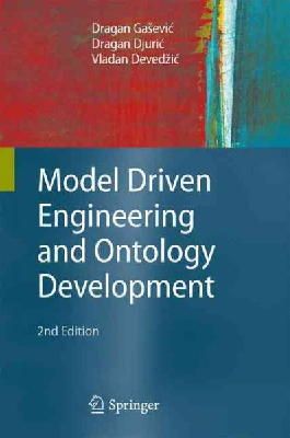 Dragan Gaševic - Model Driven Engineering and Ontology Development - 9783642002816 - V9783642002816