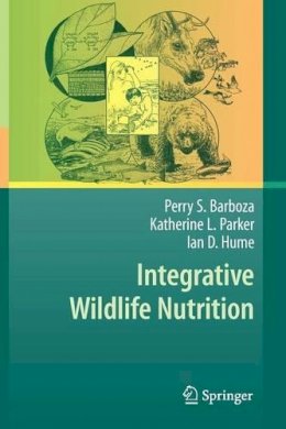 Perry S. Barboza - Integrative Wildlife Nutrition - 9783642036958 - V9783642036958