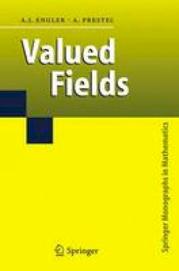 Antonio J. Engler - Valued Fields - 9783642063459 - V9783642063459