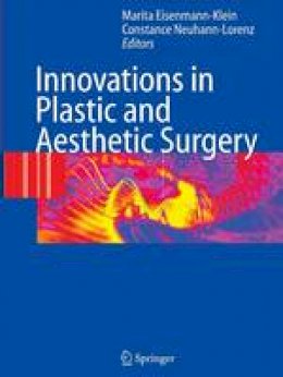 Marita Eisenmann-Klein (Ed.) - Innovations in Plastic and Aesthetic Surgery - 9783642079702 - V9783642079702