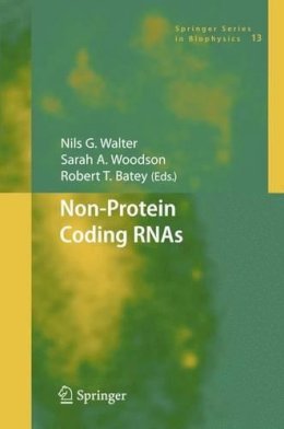 . Ed(S): Walter, Nils G.; Woodson, Sarah A.; Batey, Robert T. - Non-protein Coding RNAs - 9783642089800 - V9783642089800