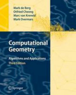 Mark de Berg - Computational Geometry: Algorithms and Applications - 9783642096815 - V9783642096815