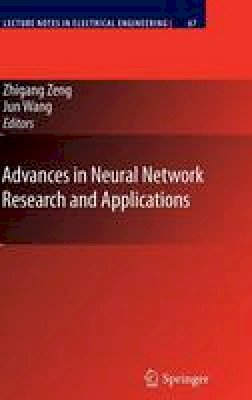 Zhigang Zeng (Ed.) - Advances in Neural Network Research and Applications - 9783642129896 - V9783642129896