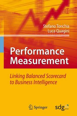 Luca Quagini - Performance Measurement: Linking Balanced Scorecard to Business Intelligence - 9783642132346 - V9783642132346