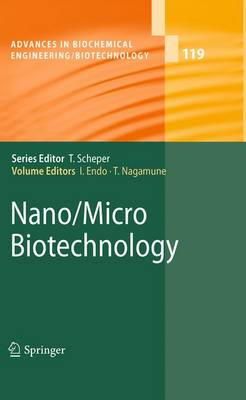 Isao Endo (Ed.) - Nano/Micro Biotechnology - 9783642149467 - V9783642149467