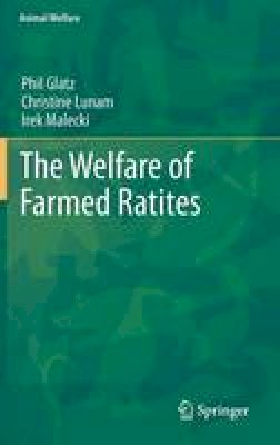 Phil Glatz (Ed.) - The Welfare of Farmed Ratites - 9783642192968 - V9783642192968