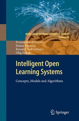 Przemyslaw Rozewski - Intelligent Open Learning Systems: Concepts, Models and Algorithms - 9783642226663 - V9783642226663