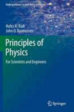 Hafez  A . Radi - Principles of Physics: For Scientists and Engineers - 9783642230257 - V9783642230257