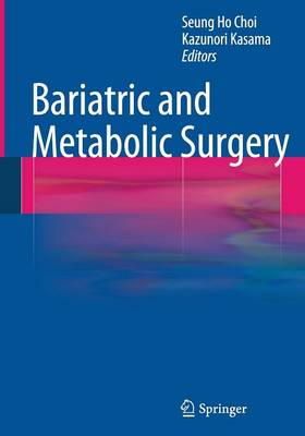 N/A - Bariatric and Metabolic Surgery - 9783642355905 - V9783642355905