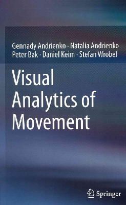 Gennady Andrienko - Visual Analytics of Movement - 9783642375828 - V9783642375828