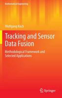 Wolfgang Koch - Tracking and Sensor Data Fusion - 9783642392702 - V9783642392702